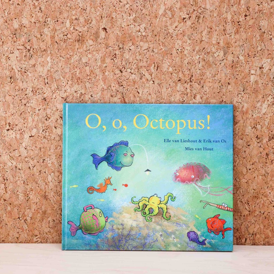 Speelgoed Lemniscaat Boeken | O, O, Octopus! - Elle Van Lieshout & Erik Van Os